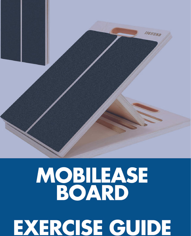 Mobilease Board Exercise Guide